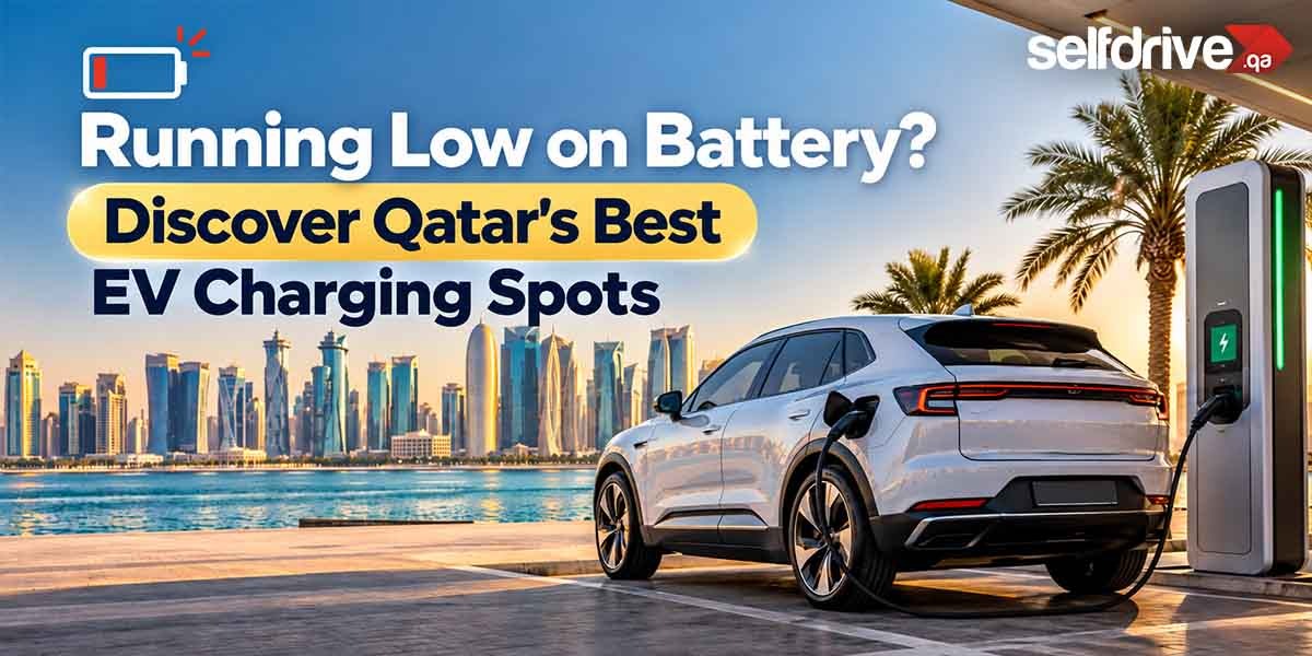 EV Charging Stations in Qatar 2026: Locations, Prices & 24-Hour Chargers
