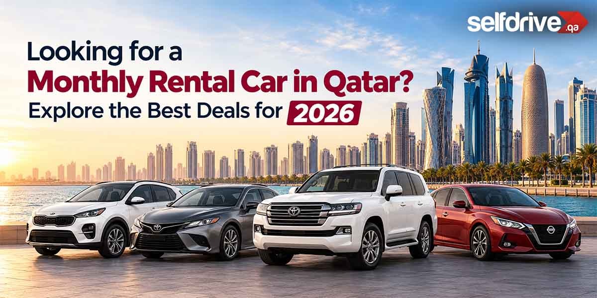 Monthly Car Rental Qatar 2026: Prices, Cars, Requirements & Complete Guide